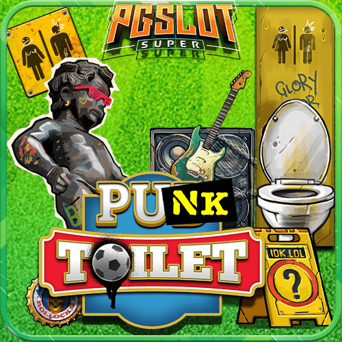 ทดลองเล่นสล็อต Punk Toilet ค่าย Amb Poker