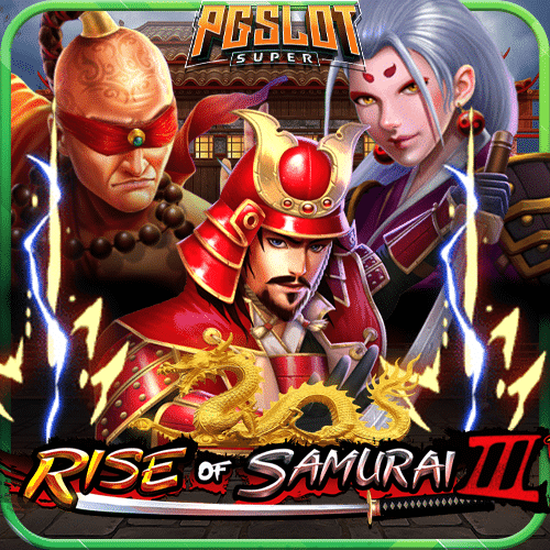 ทดลองเล่นสล็อต Rise of Samurai 3 ค่าย PP Slot