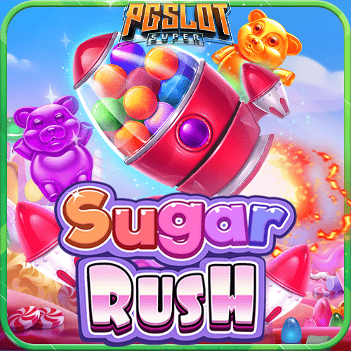 ทดลองเล่นสล็อต Sugar Rush ค่าย PP Slot