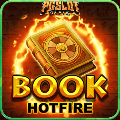 ทดลองเล่นสล็อต Book Hotfire ค่าย Yggdrasil