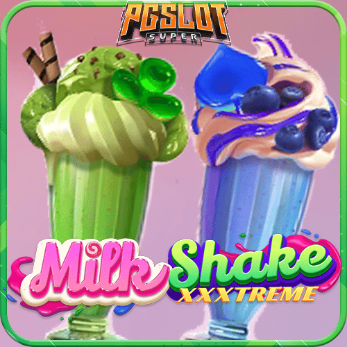 ทดลองเล่นสล็อต Milkshake XXXtreme ค่าย NETENT